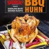 Steven Raichlens: BBQ Huhn - Raichlens Beste Chicken-Rezepte -Broil King Store 21190 heel verlag bbq huhn cover