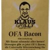 O.F.A Bacon 250 G Beutel By Klaus Grillt -Broil King Store Klaus Grillt OFA Bacon 250g Beutel