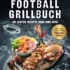Napoleon Grillbuch "Das Ultimative Football-Grillbuch" -Broil King Store Napoleon Football Grillbuch Cover